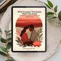 What Couples Therapists Wish You Knew: 10 Honest Lessons for a Stronger Relationship