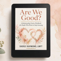 E-reader displaying the cover of 'Are We Good?' by Theramerch on a light background.