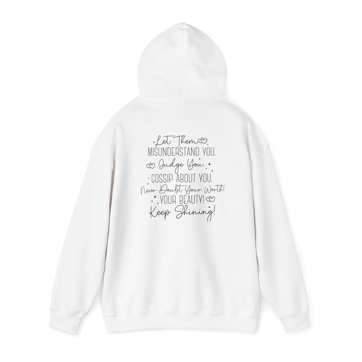 'Let Them' Unisex Hooded Sweatshirt