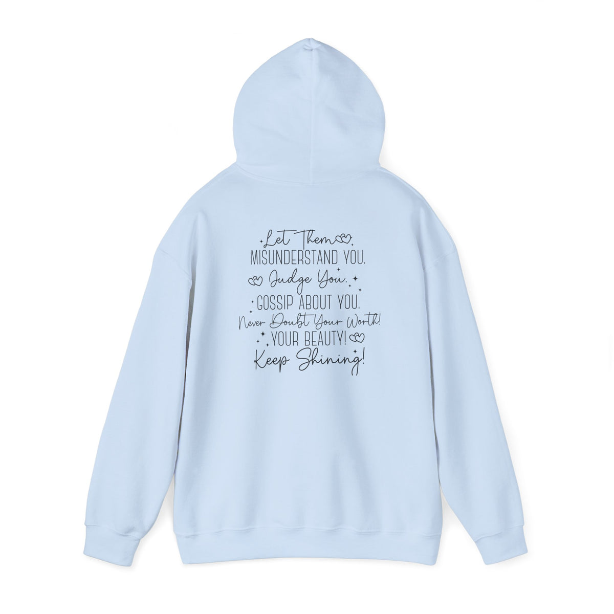 'Let Them' Unisex Hooded Sweatshirt