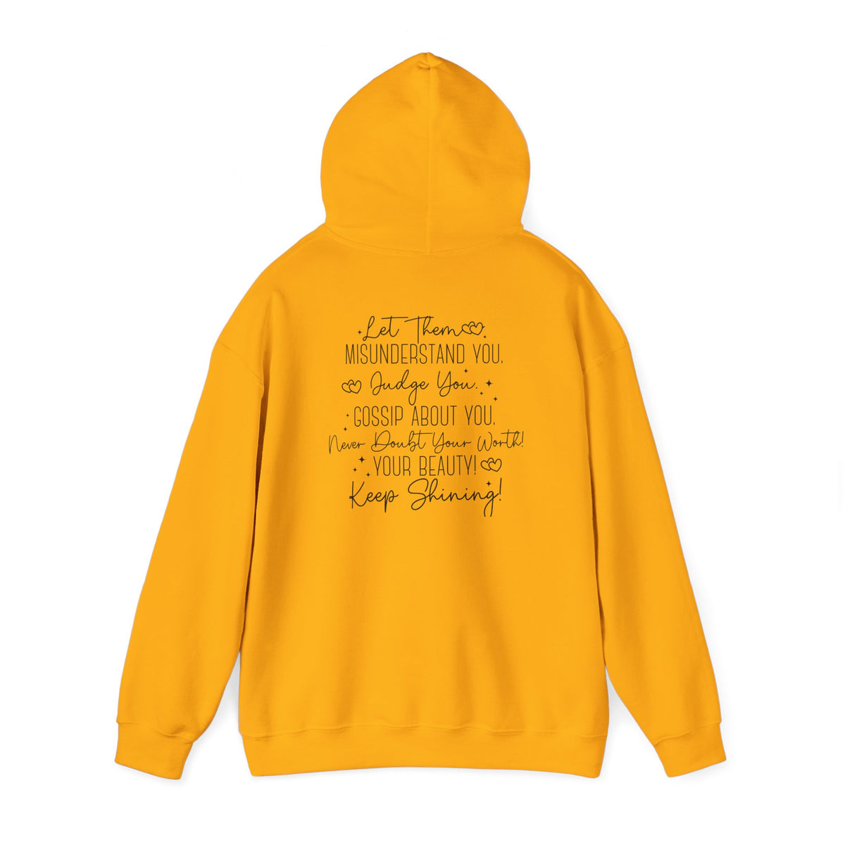 'Let Them' Unisex Hooded Sweatshirt