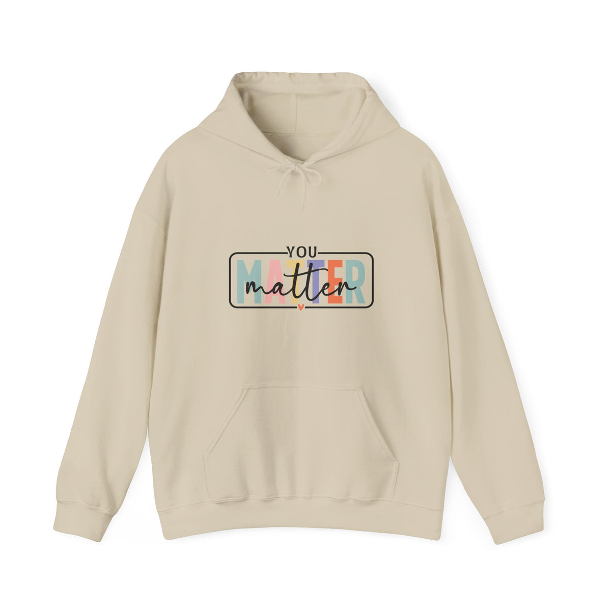 'You Matter' Hoodie