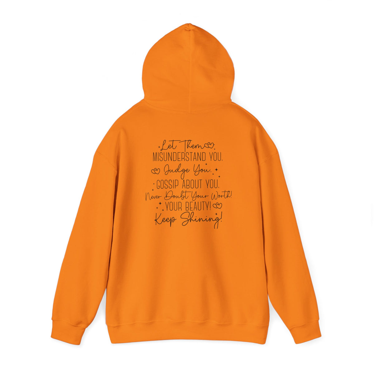 'Let Them' Unisex Hooded Sweatshirt