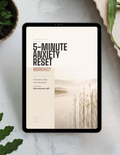 5-Minute Anxiety Reset Worksheet (Free Therapist-Created Guide)