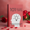 101 Self-Help Tips: 101 Tips To Find Motivation And Reach Your Goals (Ebook)