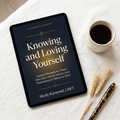 Knowing and Loving Yourself: Prompted Mini Guide
