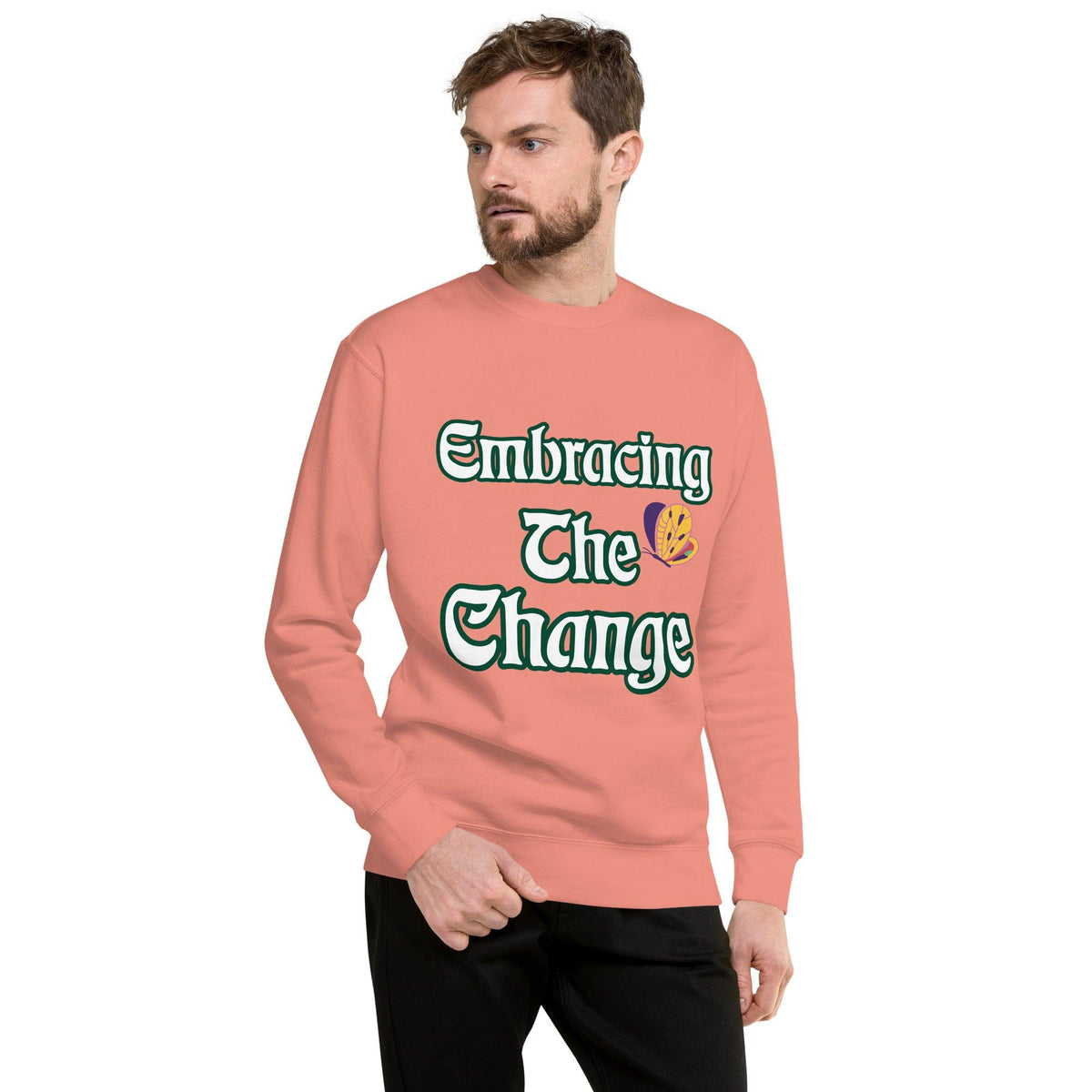 Embrace Change Unisex Premium Sweatshirt - TheraMerch